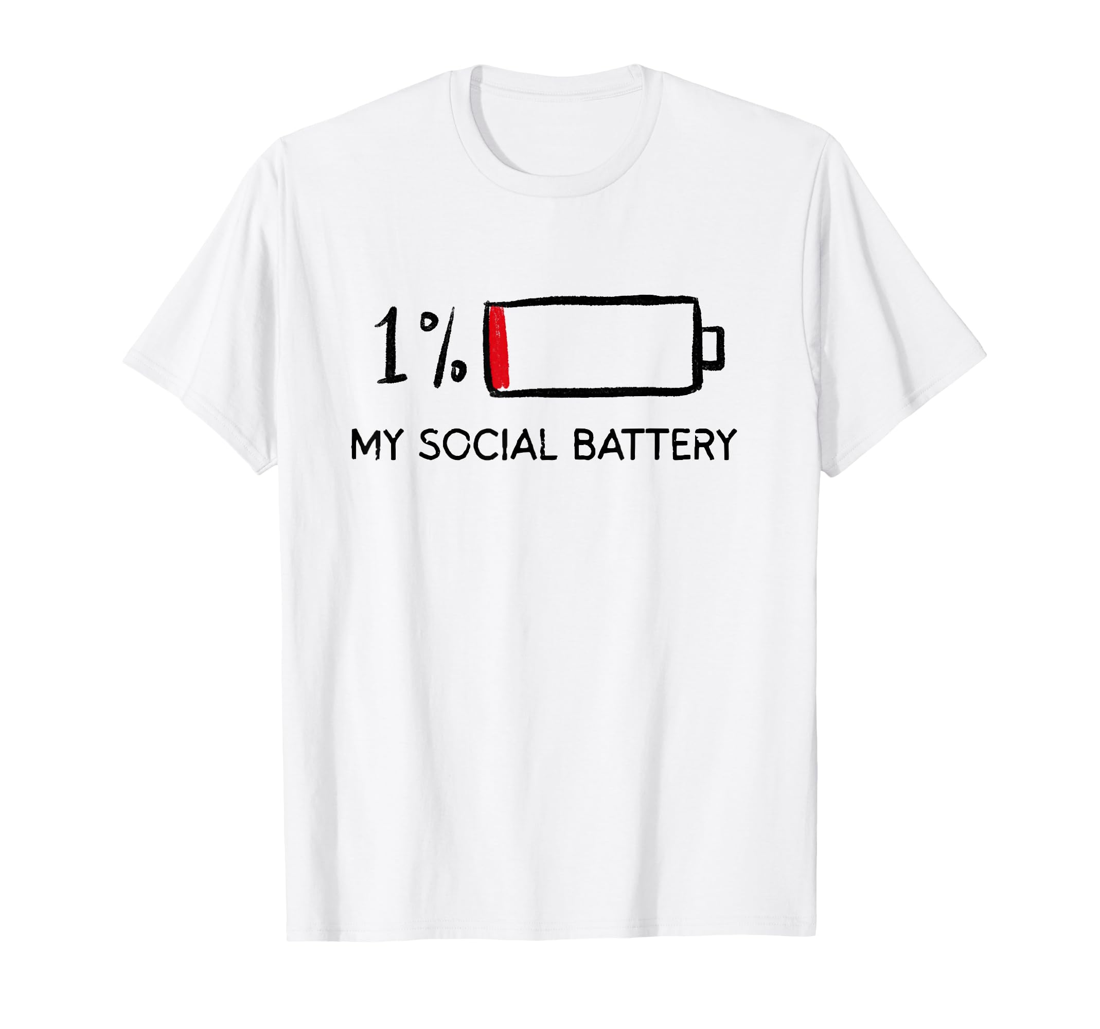 Funny Introvert Social Battery Low T-Shirt - Streetwear Style Men Women - T-Shirt, Sweatshirt, Hoodie