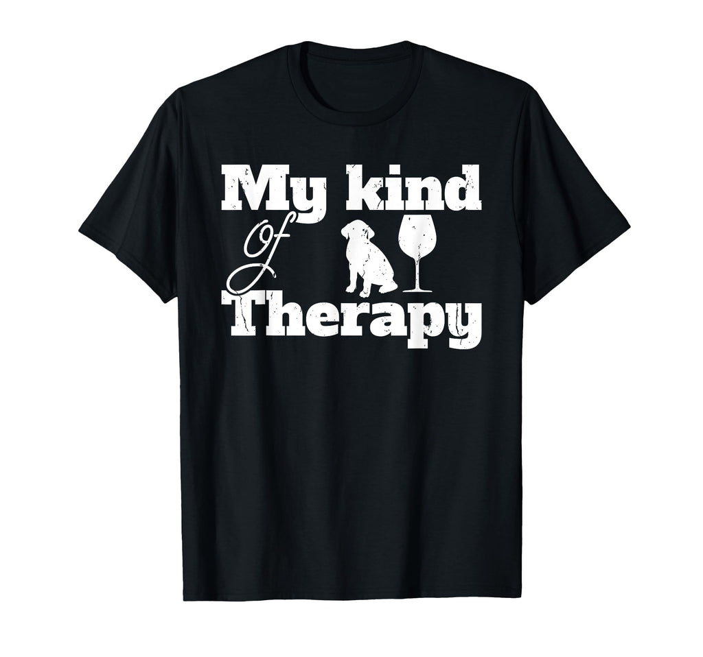 Dogs And Wine Is My Kind Therapy Dog Owner T-Shirt - Graphic Print Unisex - T-Shirt, Sweatshirt, Hoodie