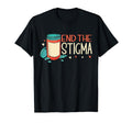 End Stigma Anxiety Mental Health T-Shirt - Fun Novelty Design Unisex - T-Shirt, Sweatshirt, Hoodie