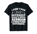 Serbian Literature Funny Lack Interest T-Shirt - Minimalist Print Men Women - T-Shirt, Sweatshirt, Hoodie