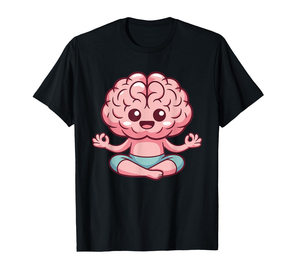 Brain Doing Yoga Funny Mindfulness T-Shirt - Aesthetic Graphic Unisex - T-Shirt, Sweatshirt, Hoodie