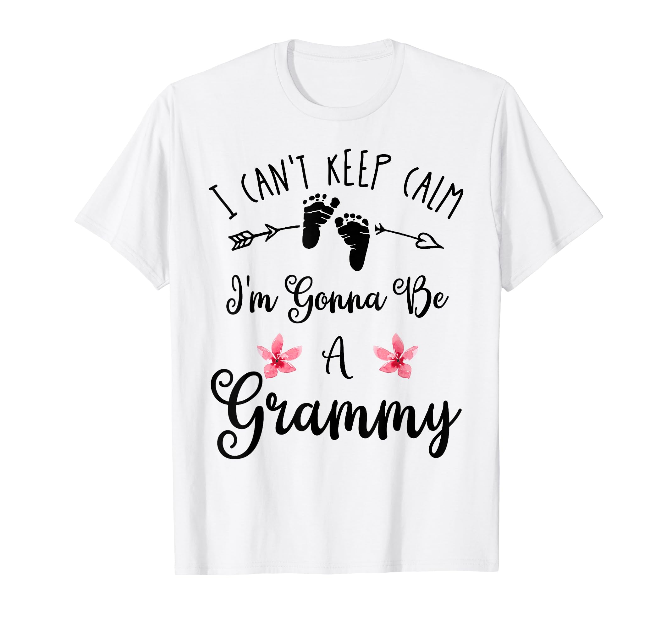 I Cant Keep Calm Im Gonna Be Grammy T-Shirt - Minimalist Print Unisex - T-Shirt, Sweatshirt, Hoodie