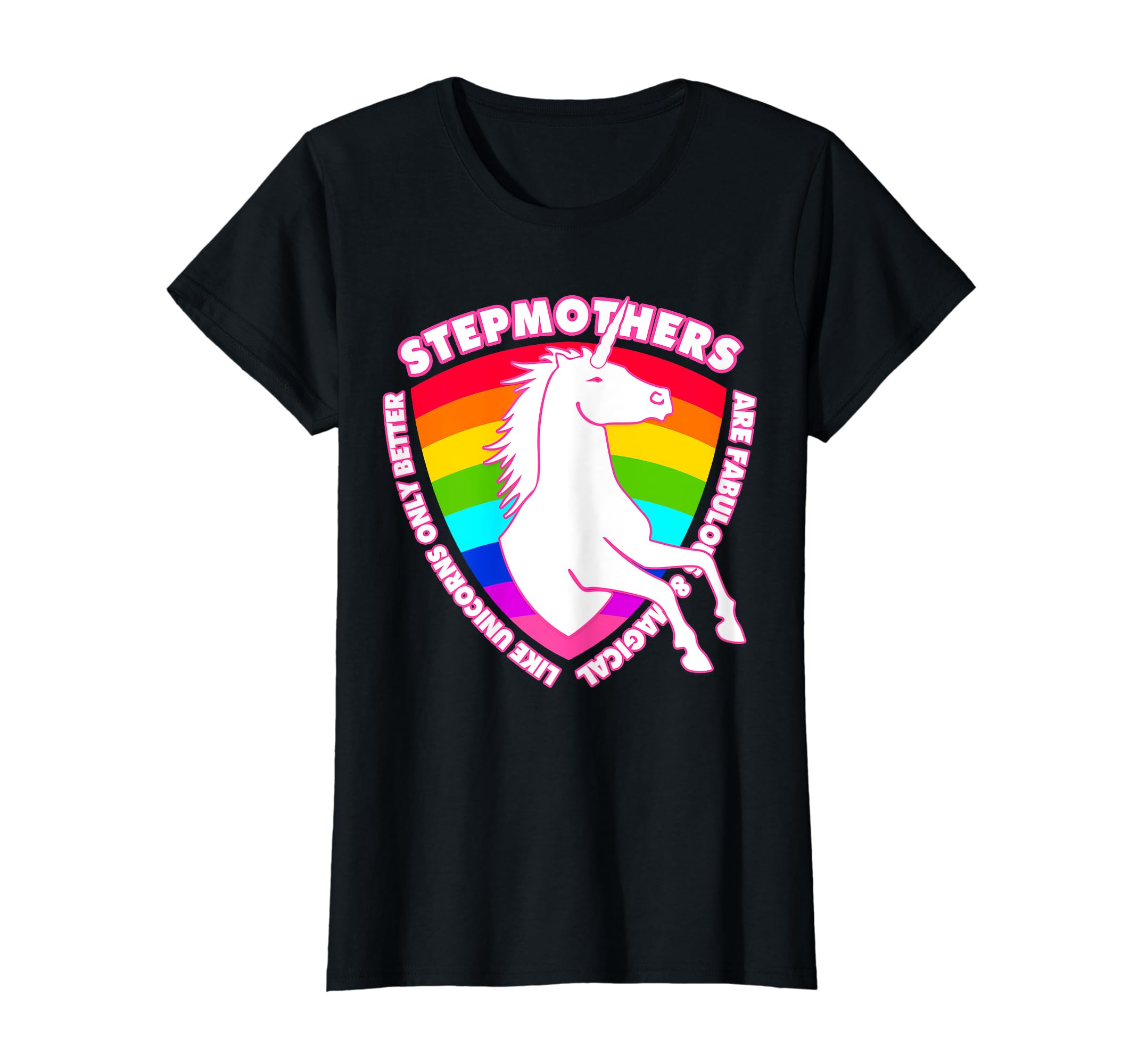 Unicorn Stepmom Best Stepmother Ever T-Shirt - Unique Graphic Men Women - T-Shirt, Sweatshirt, Hoodie