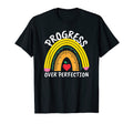 Progress Over Perfection Rainbow T-Shirt - Streetwear Style for Adults - T-Shirt, Sweatshirt, Hoodie