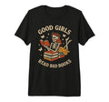 Good Read Bad Books Skeleton Reader T-Shirt - Unique Graphic Men Women - T-Shirt, Sweatshirt, Hoodie