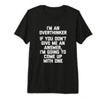 Im Overthinker Funny Sarcastic T-Shirt - Aesthetic Graphic for Adults - T-Shirt, Sweatshirt, Hoodie