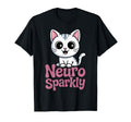 Neuro Sparkly Funny Neurodiverse Adhd T-Shirt - Novelty Apparel Unisex - T-Shirt, Sweatshirt, Hoodie