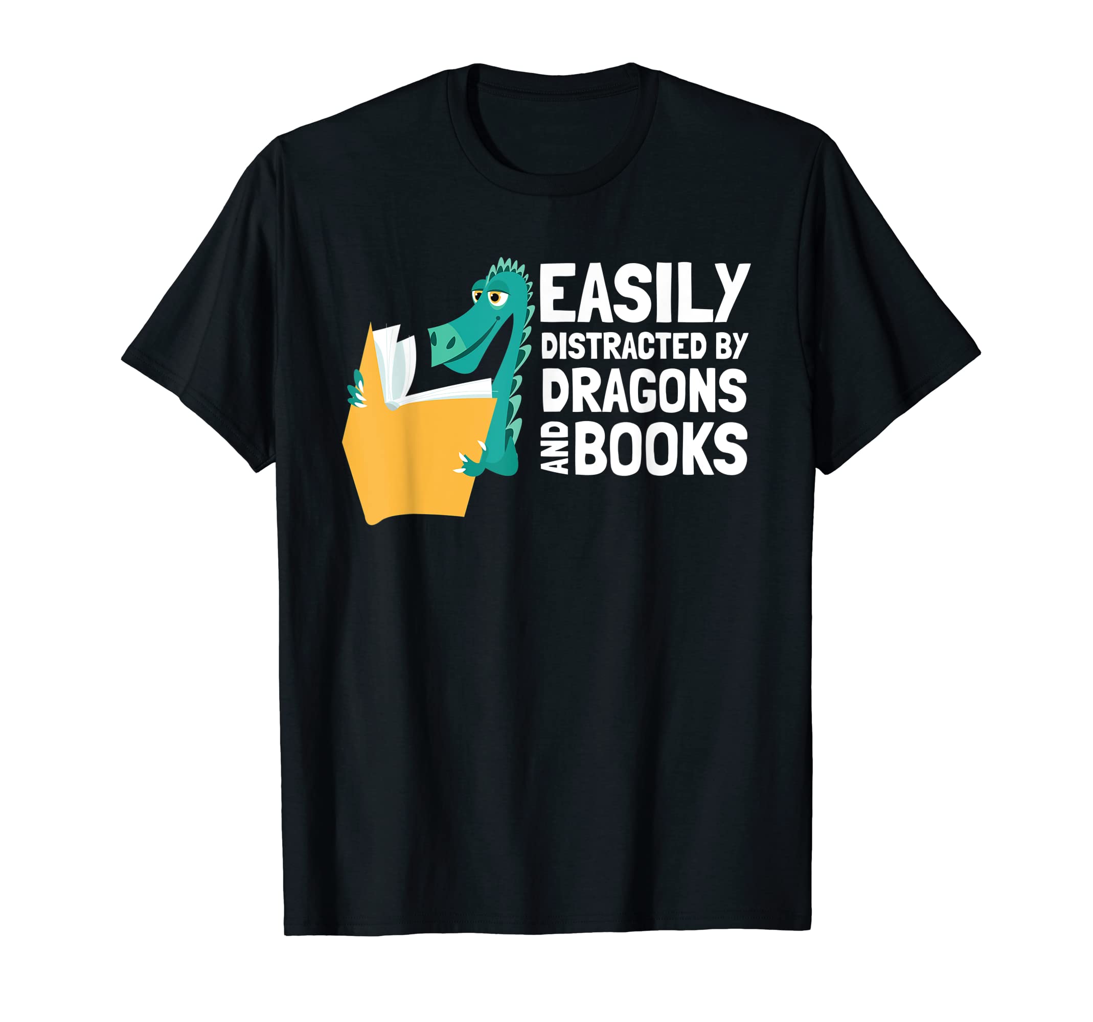 Easily Distracted Dragons And Books Dragon T-Shirt - Trendy Graphic Unisex - T-Shirt, Sweatshirt, Hoodie