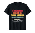 To Person Behind Me You Matter Self T-Shirt - Minimalist Print Men Women - T-Shirt, Sweatshirt, Hoodie