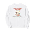 Cat Kawaii Pastel Cozy Funny Coffee Sweatshirt - Novelty Apparel Men Women - T-Shirt, Sweatshirt, Hoodie