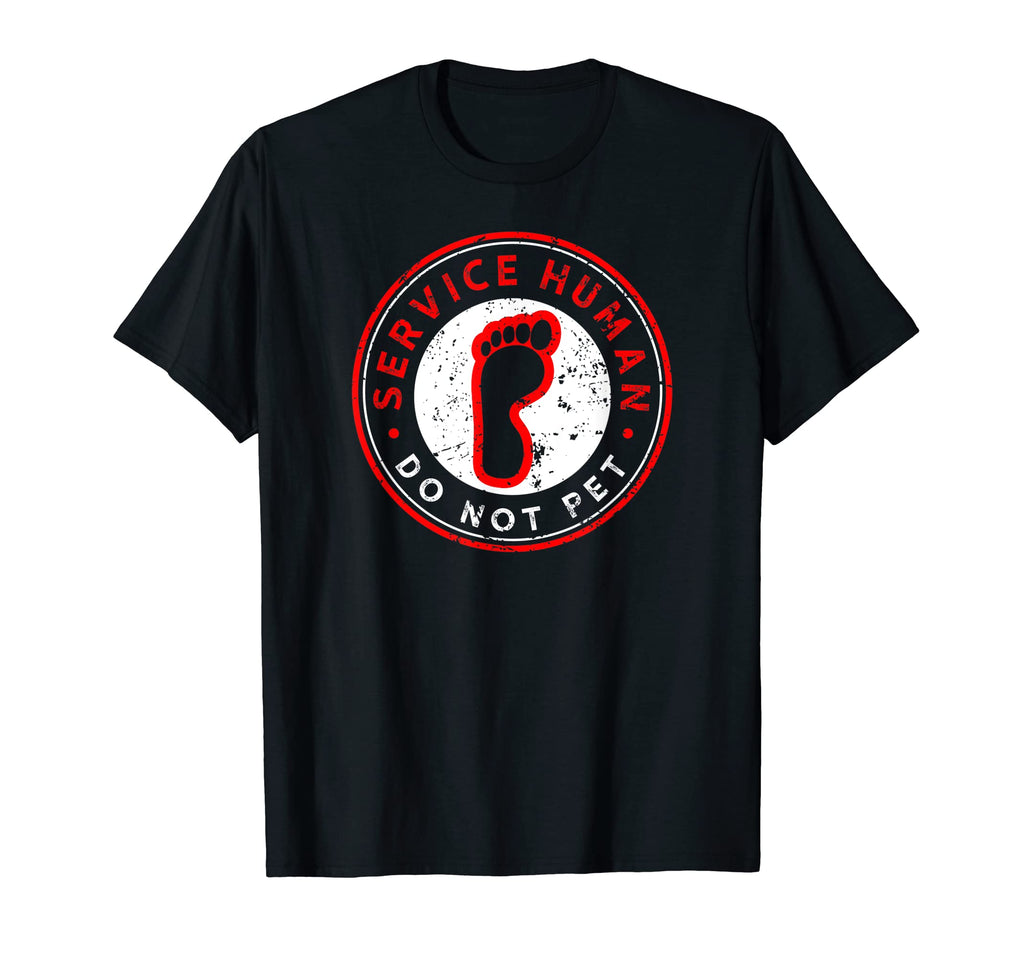Human Do Not Pet Emotional Service T-Shirt - Streetwear Style Unisex - T-Shirt, Sweatshirt, Hoodie