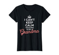 I Cant Keep Calm Im Going To Be T-Shirt - Minimalist Print Men Women - T-Shirt, Sweatshirt, Hoodie
