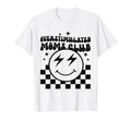 Groovy Overstimulated Moms Club Funny T-Shirt - Minimalist Print Unisex - T-Shirt, Sweatshirt, Hoodie