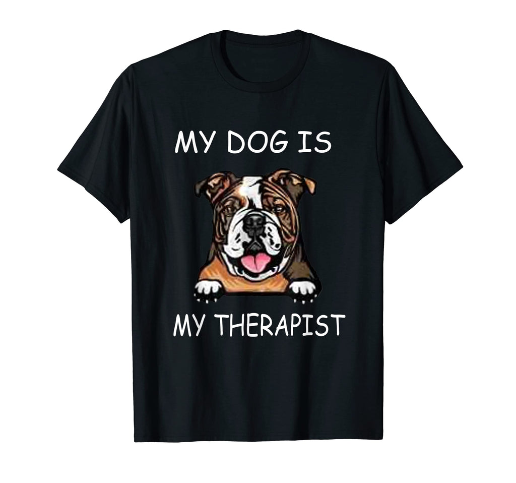 My Dog Is My Therapist Therapy Dog T-Shirt - Graphic Print Men Women - T-Shirt, Sweatshirt, Hoodie