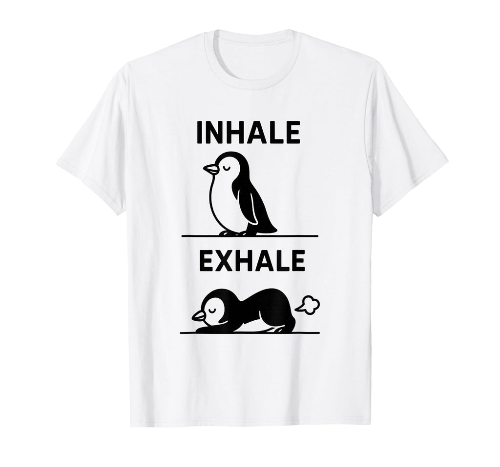 Funny Yoga Inhale Exhale Pooping T-Shirt - Novelty Apparel Men Women - T-Shirt, Sweatshirt, Hoodie