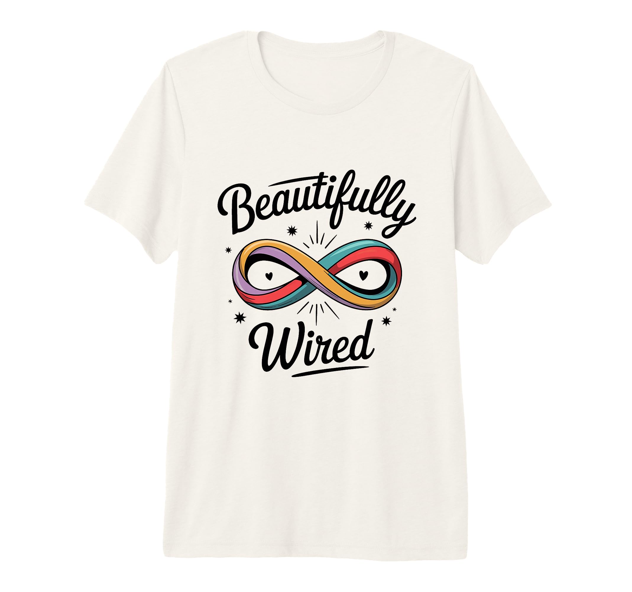Beautifully Wired Neurodivergent T-Shirt - Streetwear Style for Adults - T-Shirt, Sweatshirt, Hoodie