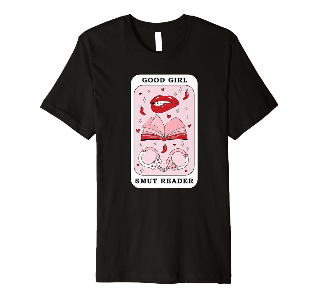 Smut Reader Smutt Books Smutty Book T-Shirt - Aesthetic Graphic Men Women - T-Shirt, Sweatshirt, Hoodie