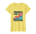 Progress Over Perfection Empowering T-Shirt - Casual Everyday Wear Unisex - T-Shirt, Sweatshirt, Hoodie