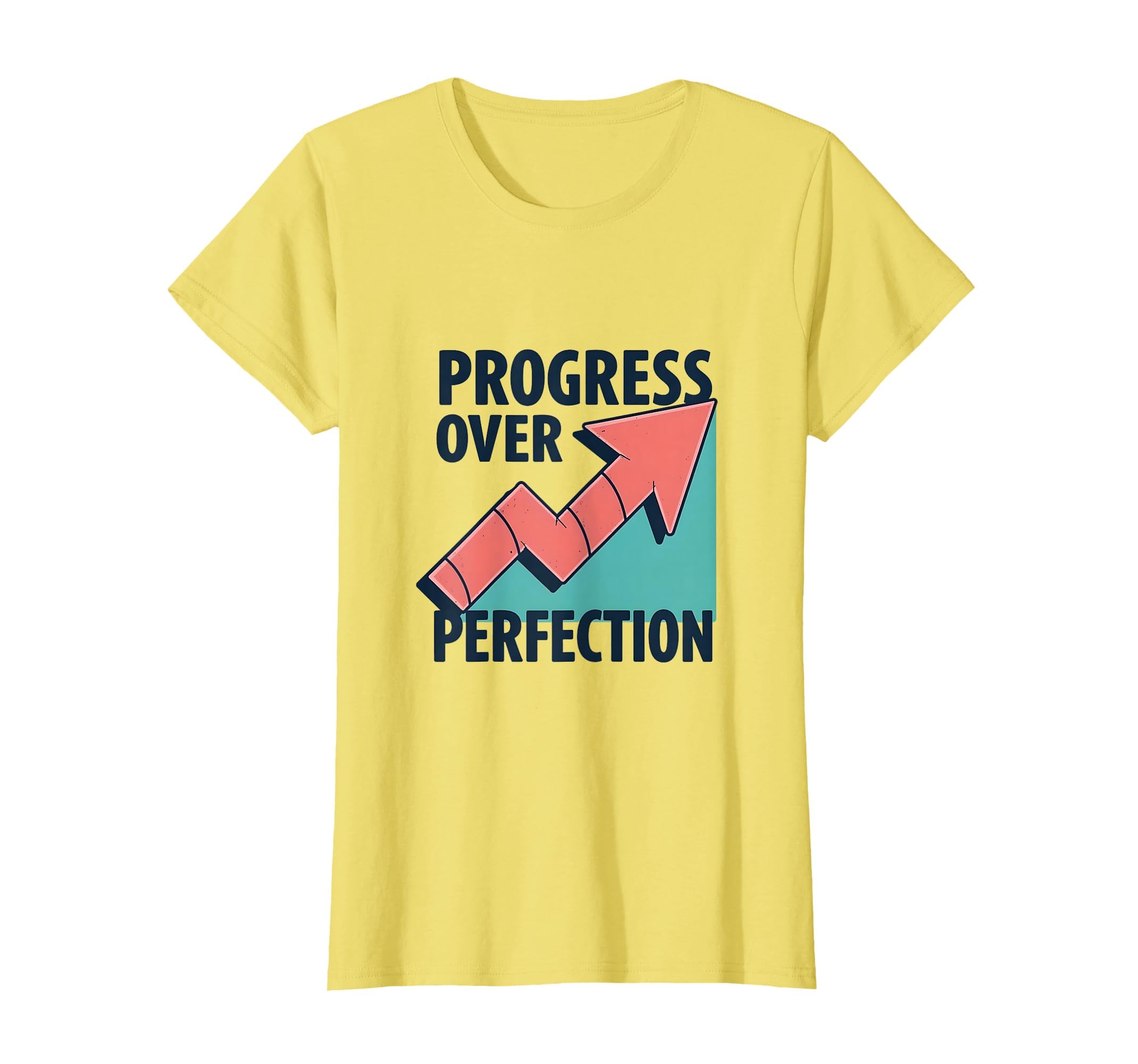 Progress Over Perfection Empowering T-Shirt - Casual Everyday Wear Unisex - T-Shirt, Sweatshirt, Hoodie