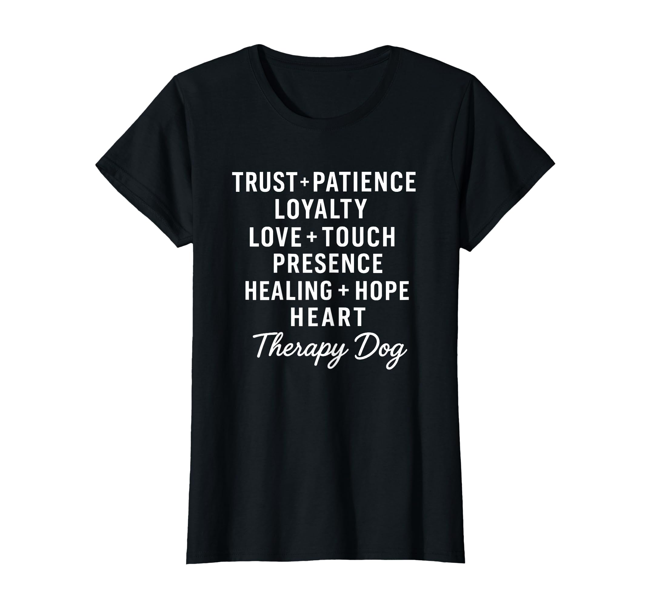Womens Therapy Dog Team Loving Words T-Shirt - Aesthetic Graphic Men Women - T-Shirt, Sweatshirt, Hoodie
