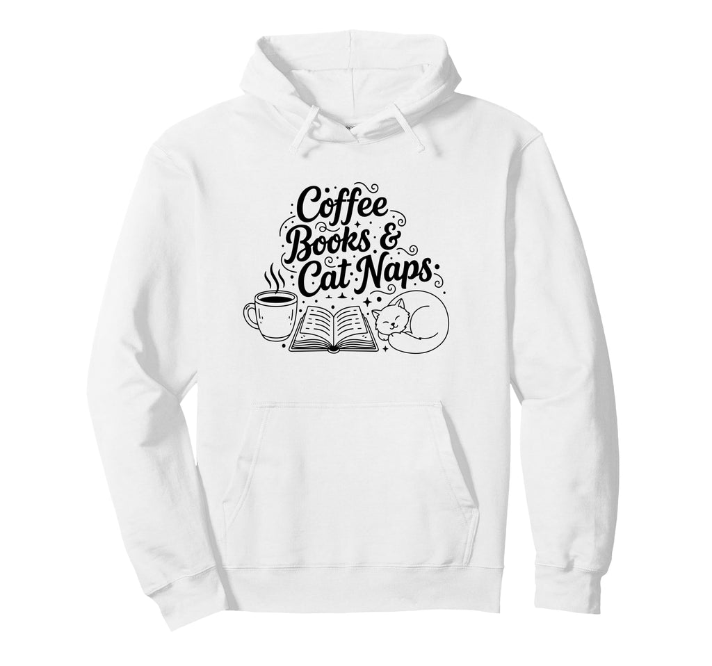 Womens Funny Coffee Books Cat Naps Hoodie - Trendy Graphic for Adults - T-Shirt, Sweatshirt, Hoodie