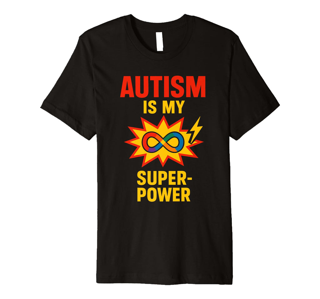 Autism Pride Neurodivergent Strength T-Shirt - Novelty Apparel Men Women - T-Shirt, Sweatshirt, Hoodie