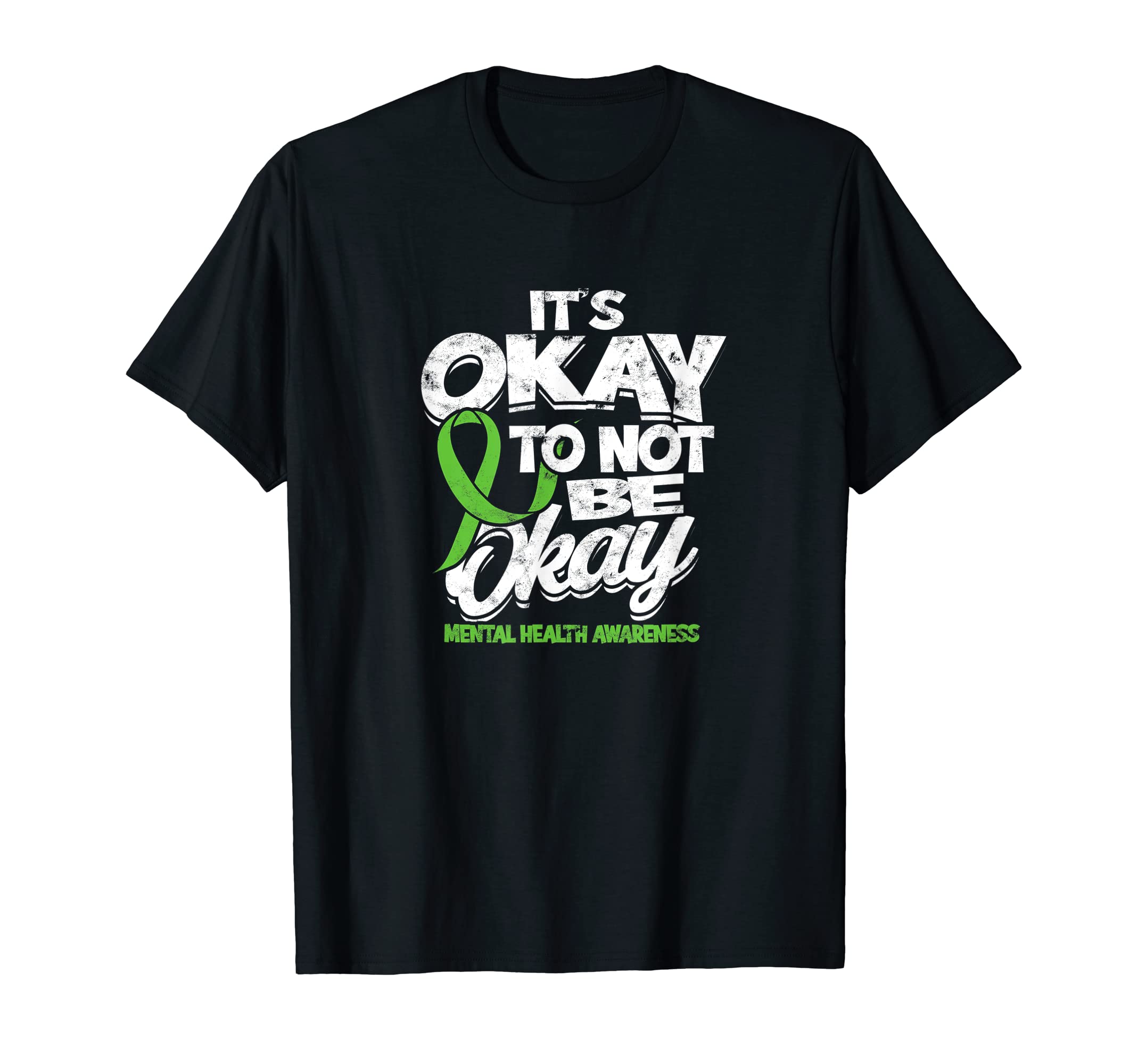 Its Okay To Not Be Okay Mental Health T-Shirt - Streetwear Style Unisex - T-Shirt, Sweatshirt, Hoodie