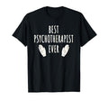 Psychotherapist Best Psychological T-Shirt - Fun Novelty Design for Adults - T-Shirt, Sweatshirt, Hoodie