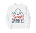 This Is What Awesome Reader Sweatshirt - Aesthetic Graphic for Adults - T-Shirt, Sweatshirt, Hoodie