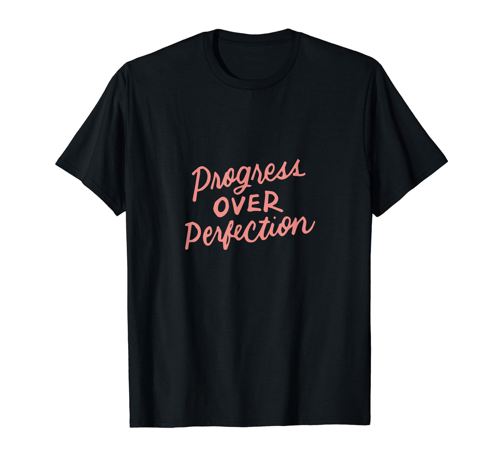 Growth Mindset Teacher Gifts Progress T-Shirt - Fun Novelty Design Unisex - T-Shirt, Sweatshirt, Hoodie