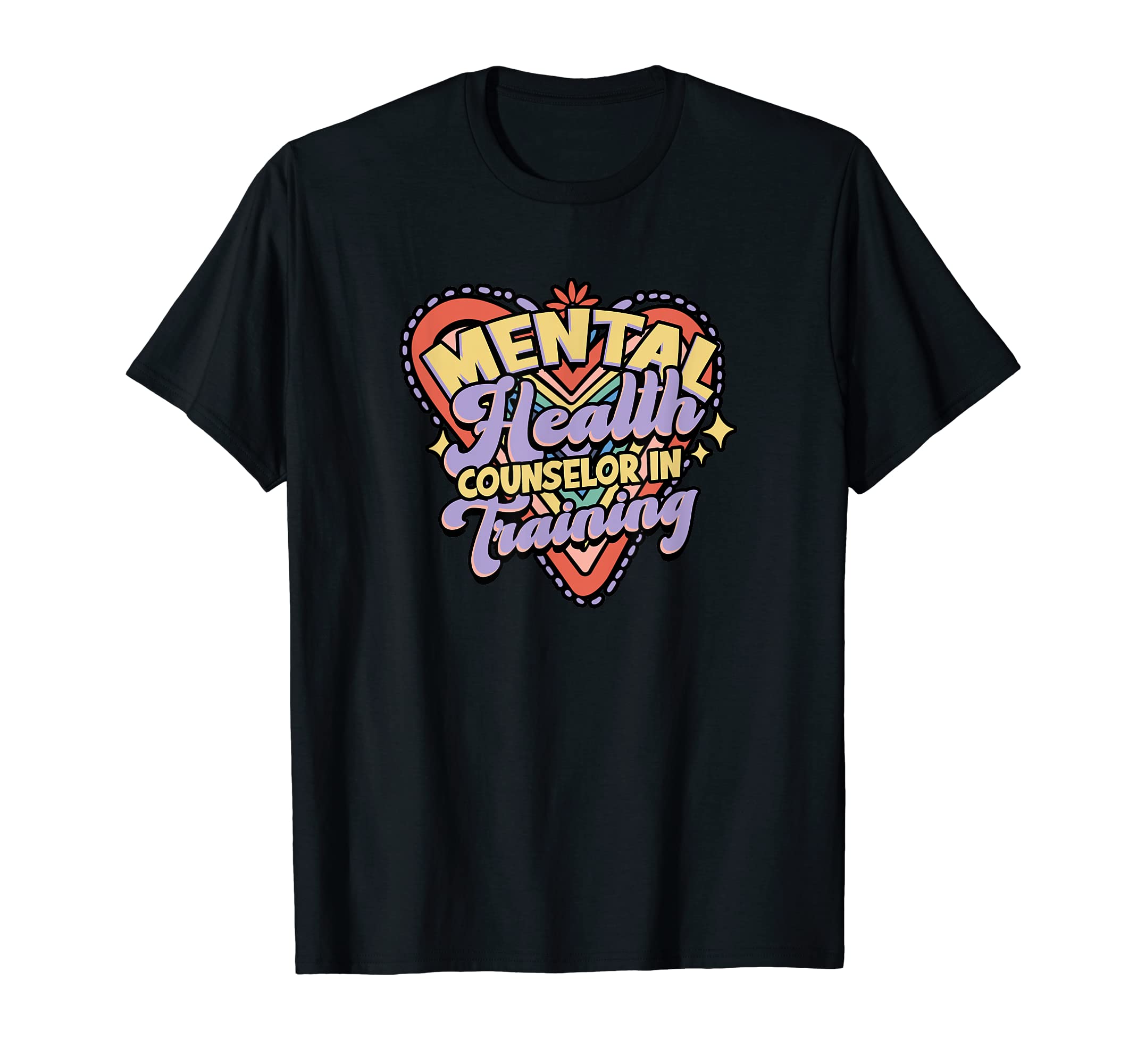 Mental Health Counselor Training T-Shirt - Custom Art Print Men Women - T-Shirt, Sweatshirt, Hoodie