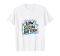 Low Social Battery Funny Cartoon T-Shirt - Unique Graphic for Adults - T-Shirt, Sweatshirt, Hoodie