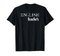 English Teacher School Teacher Literature T-Shirt - Novelty Apparel Unisex - T-Shirt, Sweatshirt, Hoodie