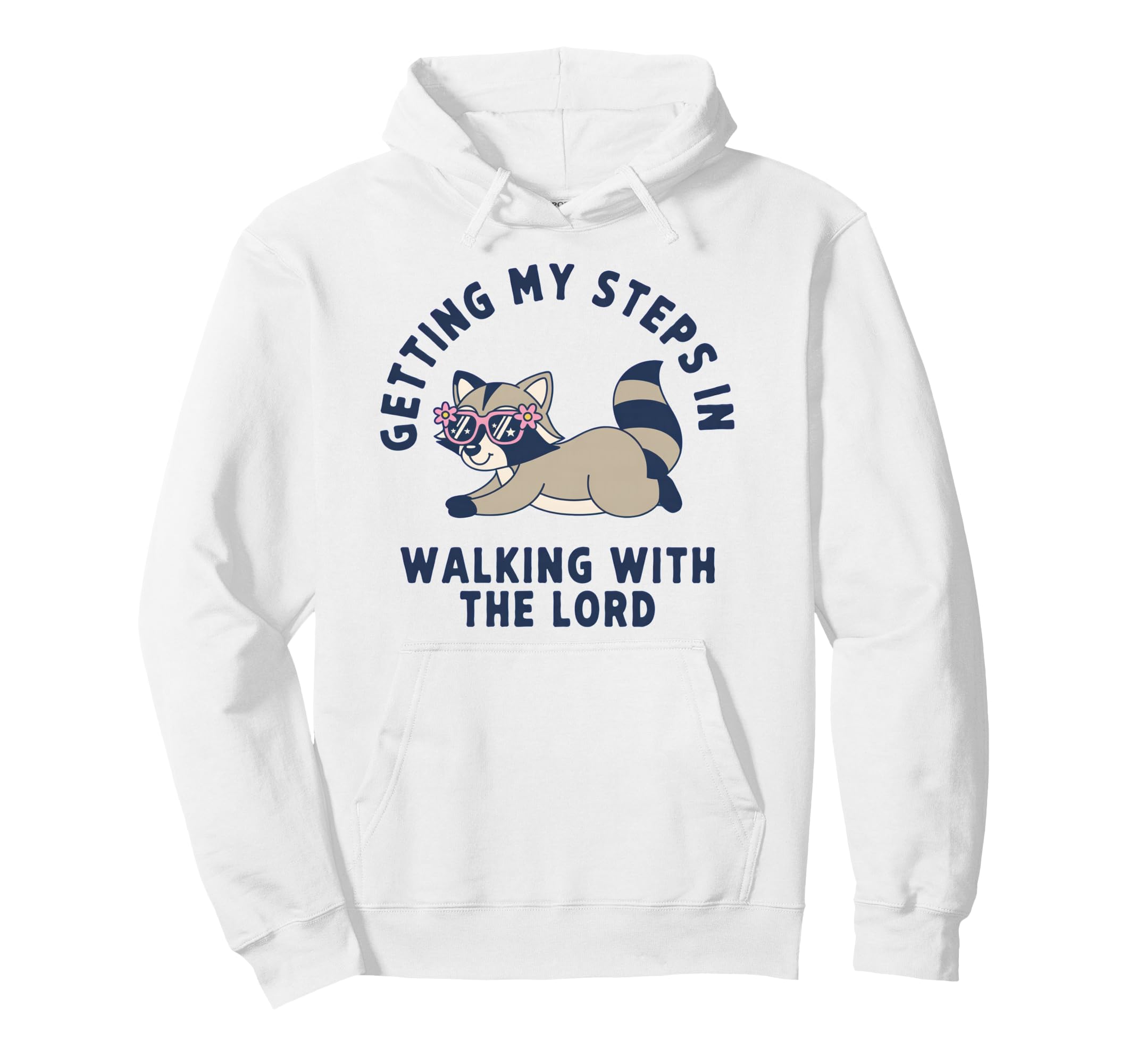 Getting My Steps Walking Lord Raccoon Hoodie - Streetwear Style for Adults - T-Shirt, Sweatshirt, Hoodie