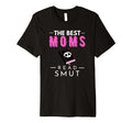 Best Moms Read Smut Dark Romance Book T-Shirt - Streetwear Style Unisex - T-Shirt, Sweatshirt, Hoodie