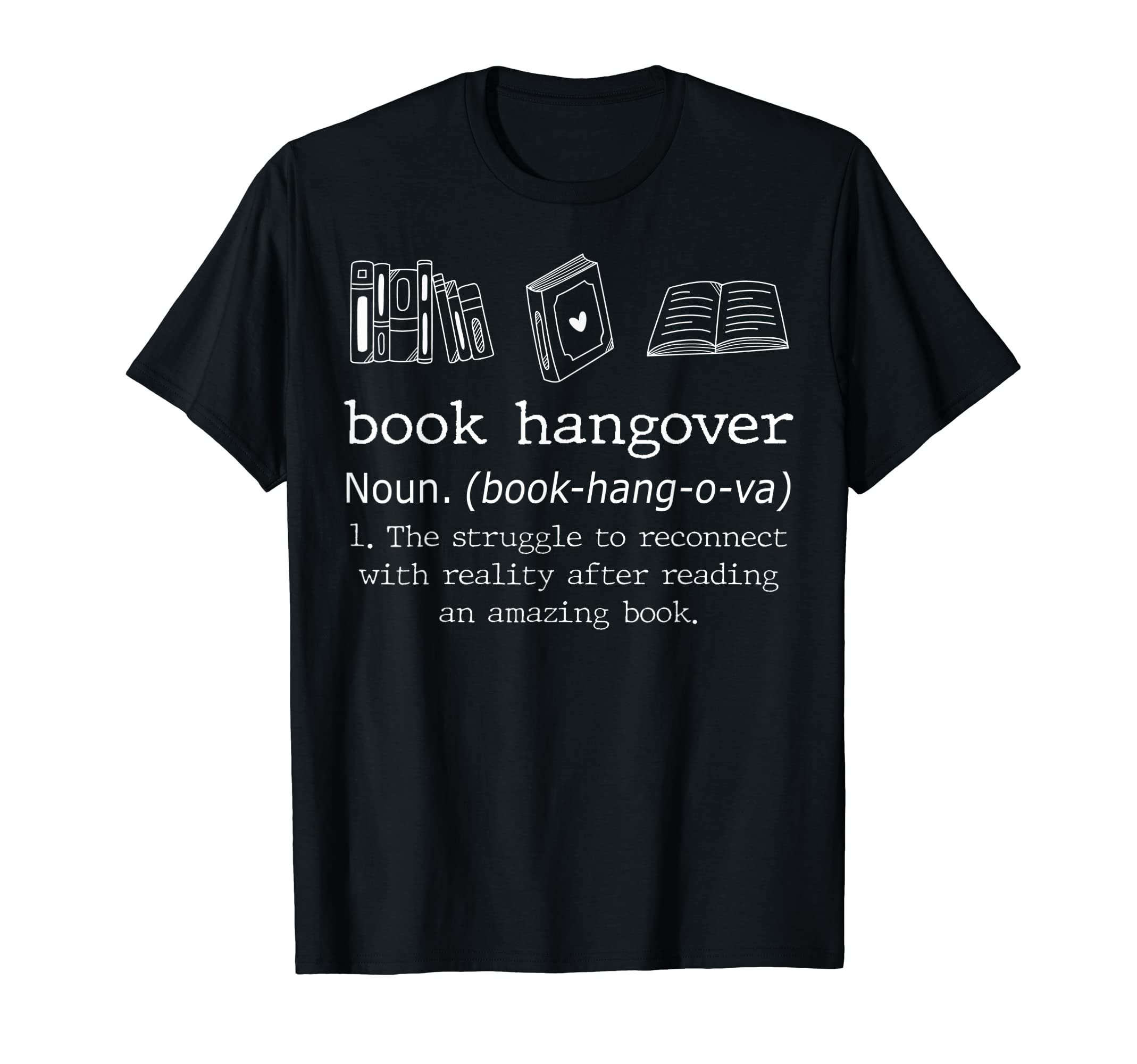 Book Hangover Book Readers Funny T-Shirt - Streetwear Style Men Women - T-Shirt, Sweatshirt, Hoodie