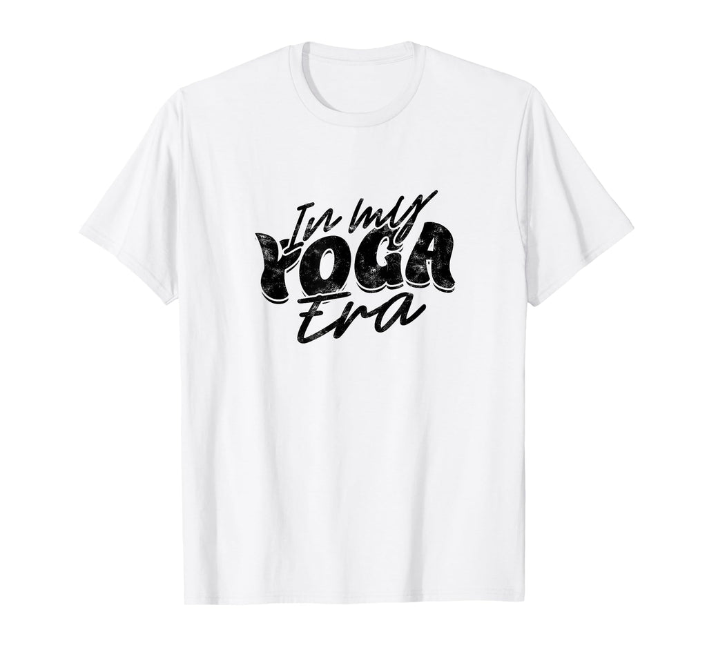 My Yoga Era Embrace Growth Flexibility Yoga T-Shirt - Unique Graphic Unisex - T-Shirt, Sweatshirt, Hoodie
