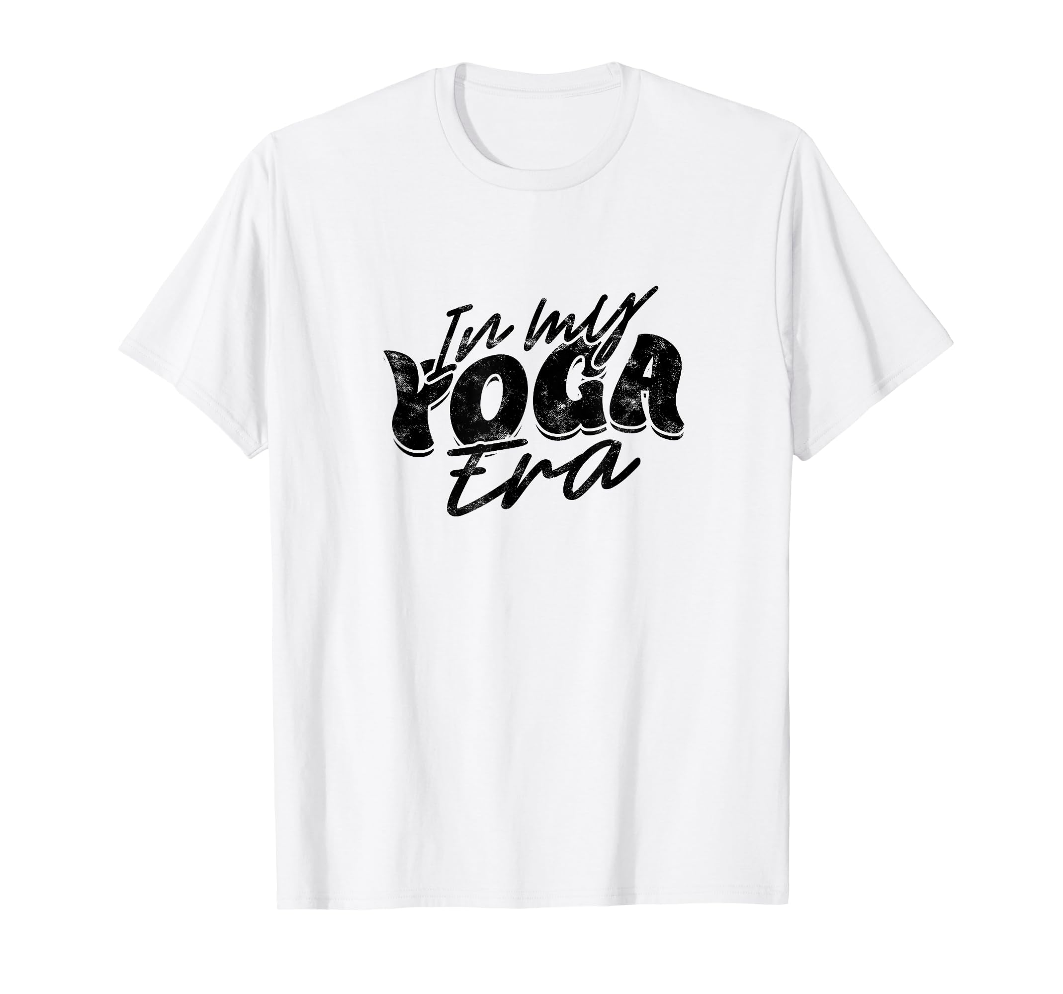 My Yoga Era Embrace Growth Flexibility Yoga T-Shirt - Unique Graphic Unisex - T-Shirt, Sweatshirt, Hoodie