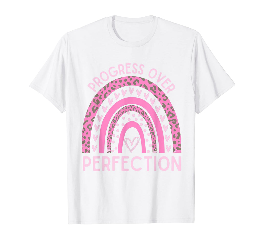 Progress Over Perfection Motivational Back T-Shirt - Trendy Graphic Unisex - T-Shirt, Sweatshirt, Hoodie