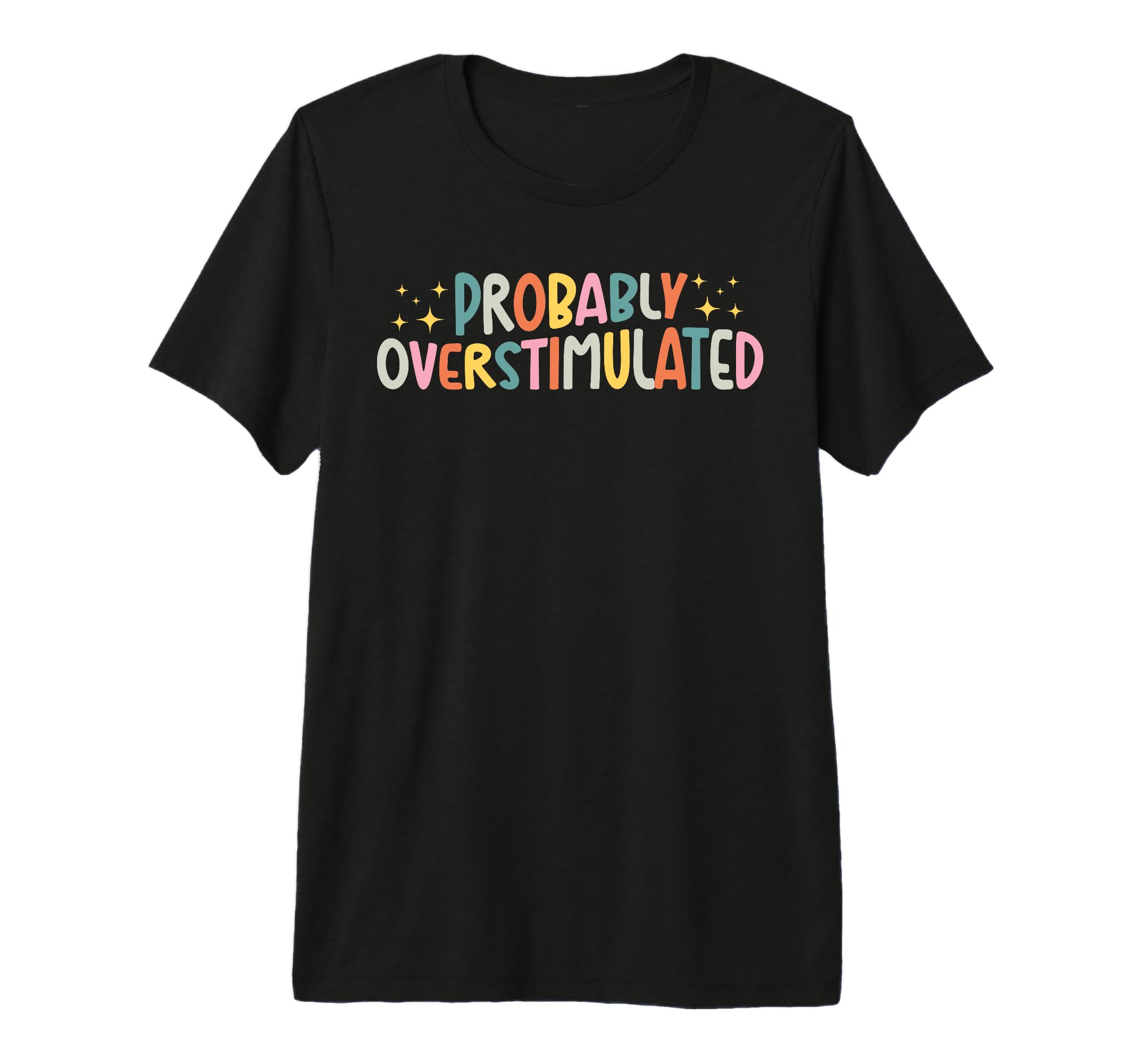 Overstimulated Mental Health T-Shirt - Aesthetic Graphic for Adults - T-Shirt, Sweatshirt, Hoodie