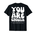 Dear Person Behind Me You Are T-Shirt - Casual Everyday Wear for Adults - T-Shirt, Sweatshirt, Hoodie