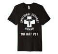 Do Not Pet T-Shirt - Fun Novelty Design for Adults - T-Shirt, Sweatshirt, Hoodie
