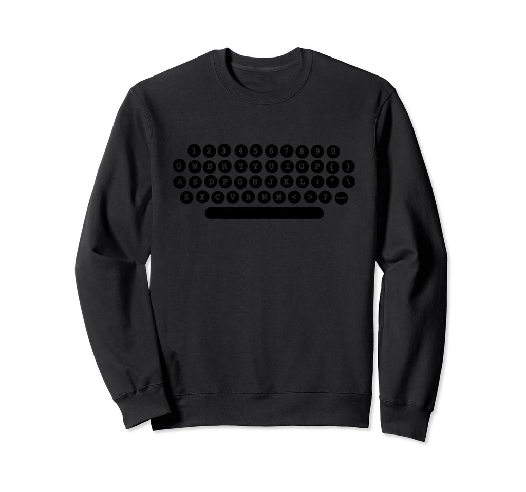 Typewriter Novel Author Book Writer Sweatshirt - Streetwear Style Unisex - T-Shirt, Sweatshirt, Hoodie