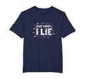 Plot Twist I Lie Unreliable Narrator T-Shirt - Casual Everyday Wear Unisex - T-Shirt, Sweatshirt, Hoodie