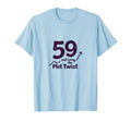 59 And Living Plot Twist Birthday T-Shirt - Aesthetic Graphic for Adults - T-Shirt, Sweatshirt, Hoodie