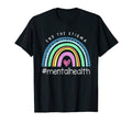 Mental Health Matters End Stigma Rainbow T-Shirt - Minimalist Print Unisex - T-Shirt, Sweatshirt, Hoodie