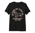 Getting My Steps Walking Lord T-Shirt - Trendy Graphic for Adults - T-Shirt, Sweatshirt, Hoodie