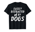 Easily Distracted Dogs Pet Therapy T-Shirt - Custom Art Print for Adults - T-Shirt, Sweatshirt, Hoodie