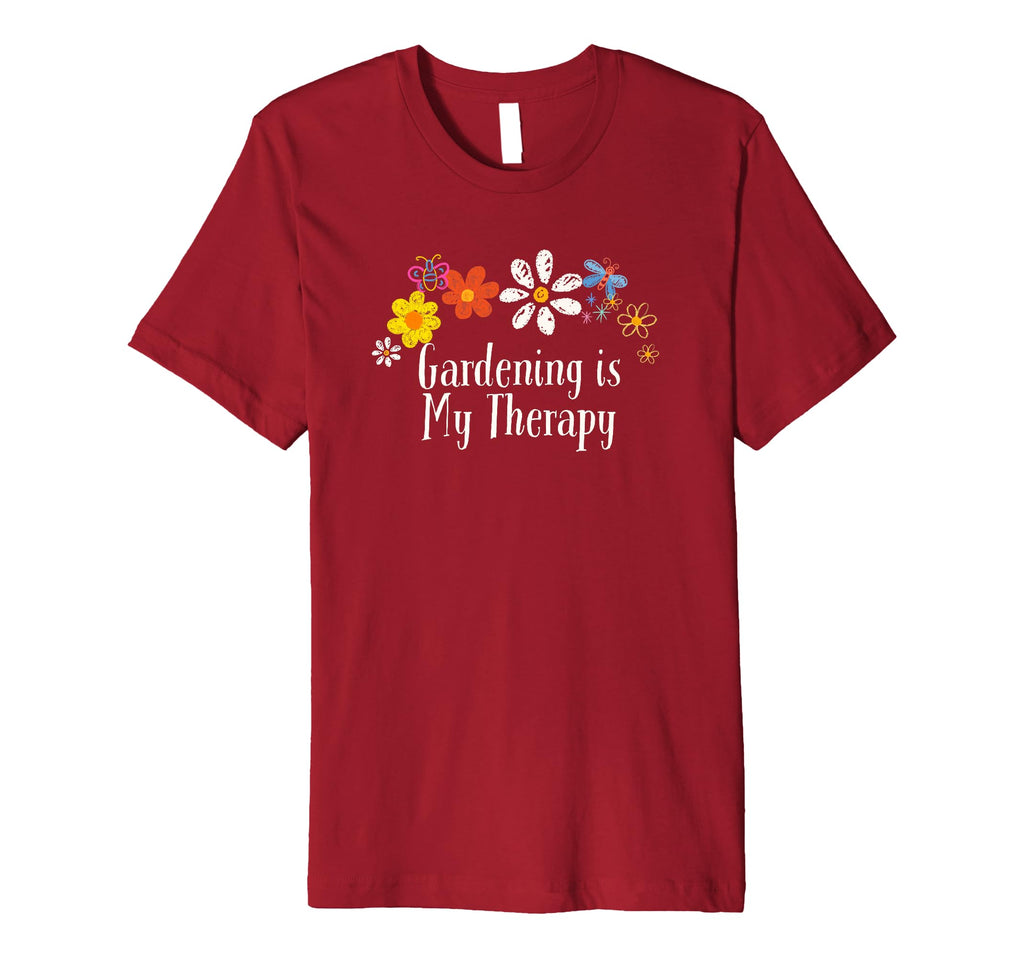 Floral Gardening Is My Therapy Flowers T-Shirt - Streetwear Style Unisex - T-Shirt, Sweatshirt, Hoodie