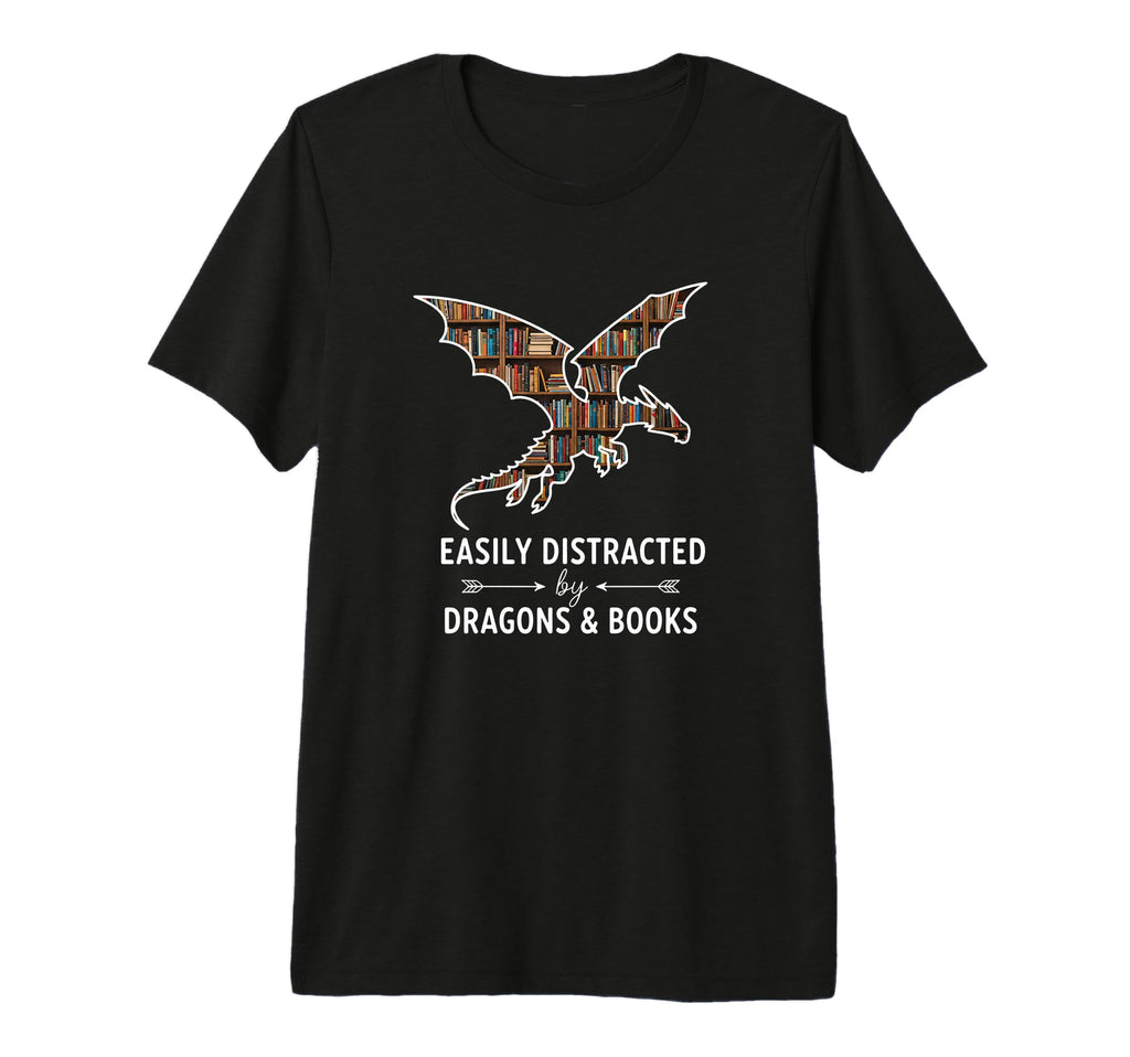 Fantasy Easily Distracted Dragons Books T-Shirt - Unique Graphic Men Women - T-Shirt, Sweatshirt, Hoodie